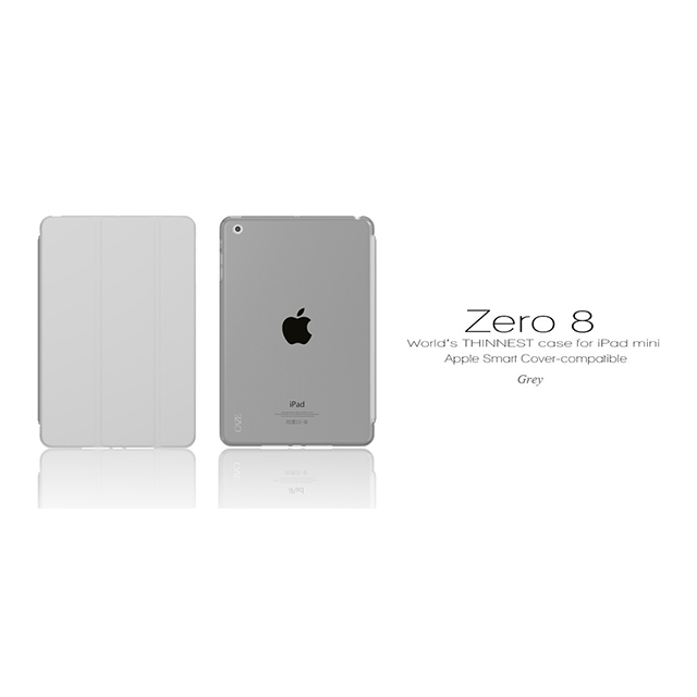 【iPad mini(第1世代) ケース】Zero 8(0.8mm)UltraThin for iPad mini - Grayサブ画像